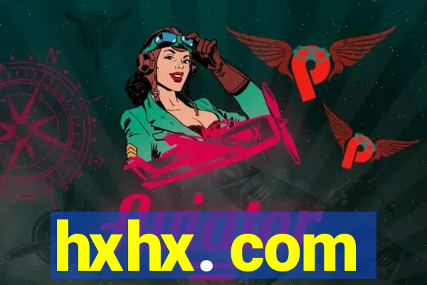 hxhx. com